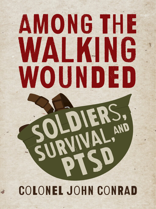 Title details for Among the Walking Wounded by John Conrad - Available